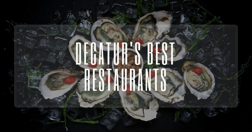 Decatur's Best Restaurants