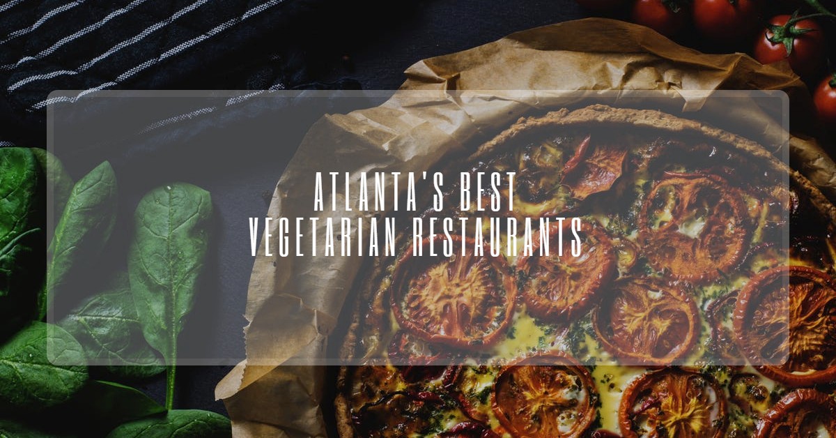 Vegetarian Restaurants in Atlanta ITP ATL
