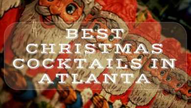 Photo of Best Christmas Cocktails In Atlanta
